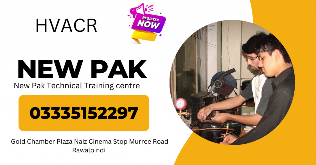 HVAC Course In Rawalpindi New Pak Technical Training Centre