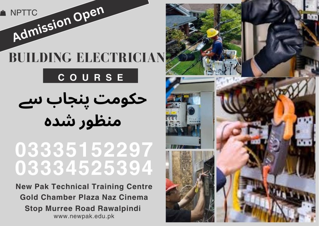 Building Electrician Course in Rawalpindi 17 New Pak Technical Training Centre Rawalpindi